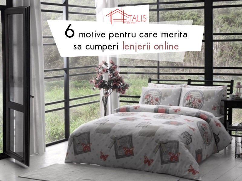 6 motive pentru care sa cumperi lenjerii de pat online