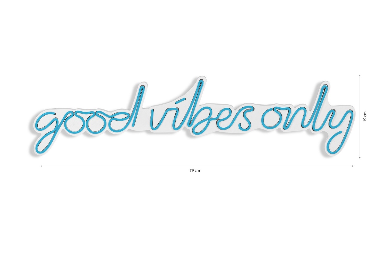 Decoratiune luminoasa LED de perete Good Vibes Only Albastru 76x19x2 cm