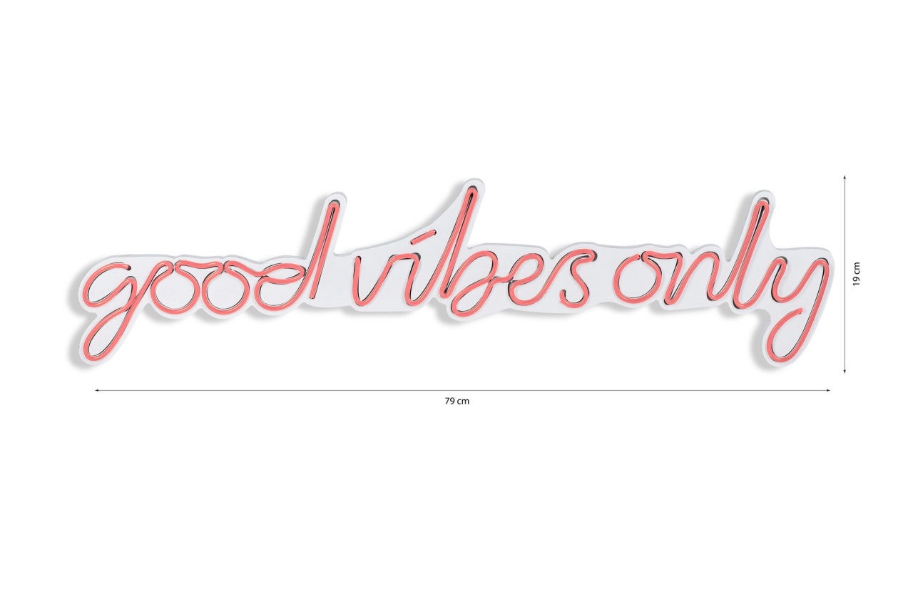 Accesoriu decorativ de perete LED Good Vibes Only Roz 76x19x2 cm