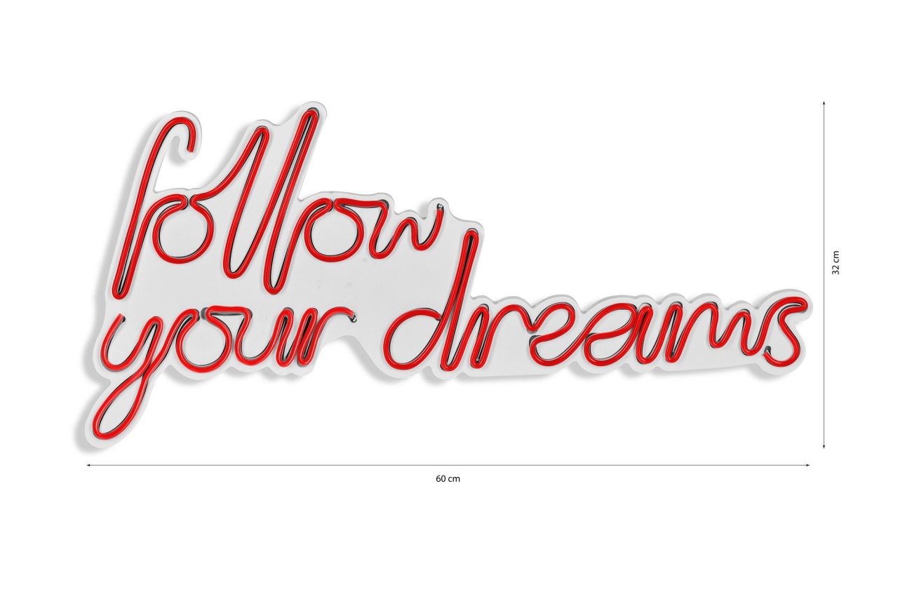 Decoratiune luminoasa LED de perete Follow Your Dreams Rosu 60x32x2 cm