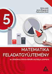 Matematika 5, zbirka zadataka iz matematike za 5. razred osnovne škole na mađarskom jeziku Gerundijum
