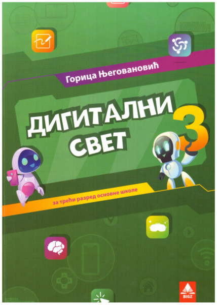 Digitalni svet 3, udžbenik za 3. razred osnovne škole Bigz