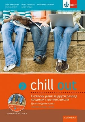 Engleski jezik Chill out 2, udžbenik i radna sveska za engleski jezik za 2. razred srednjih stručnih škola Klett