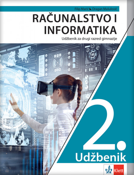 Računarstvo i informatika 2, udžbenik za drugi razred gimnazije na hrvatskom jeziku Klett