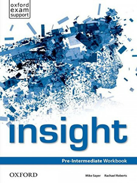 Insight Pre-intermediate, radna sveska za engleski jezik za srednju školu i gimnazije The english book