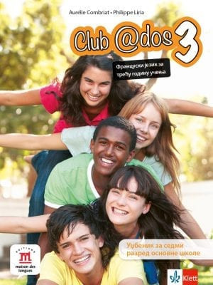 Club @dos 3, udžbenik za francuski jezik za 7. razred osnovne škole sa CDom Klett