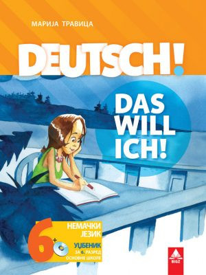 Deutsch 6, udžbenik i CD za nemački jezik za 6. razred osnovne škole Bigz