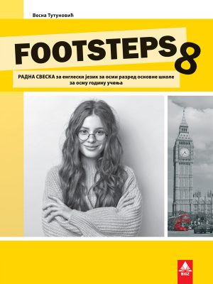 Footsteps 8, radna sveska iz engleskog jezika za 8. razred osnovne škole Bigz