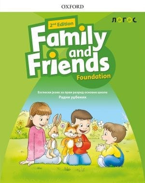 Family and Friends Foundation, radni udžbenik za engleski jezik za 1. razred osnovne škole sa CDom Novi Logos
