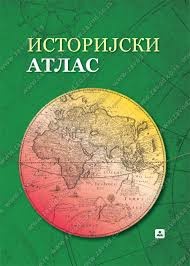 Istorijski atlas za osnovnu i srednju školu Zavod za udžbenike NOVO!