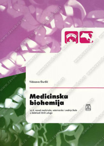 Medicinska biohemija za 4. razred medicinske, veterinarske i srednje škole u delatnosti ličnih usluga Zavod za udžbenike