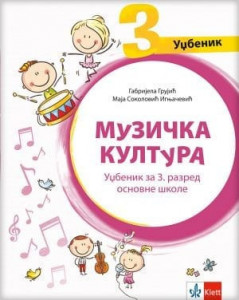 Muzička kultura 3, udžbenik za 3. razred osnovne škole (QR) Klett