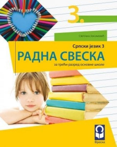 Srpski jezik 3, radna sveska za 3. razred osnovne škole Freska