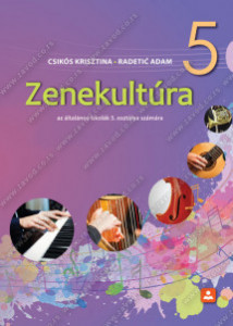 Muzička kultura 5, udžbenik za 5. razred osnovne škole na mađarskom jeziku Zavod za udžbenike
