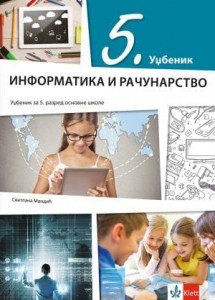 Informatika i računarstvo 5, udžbenik za 5. razred osnovne škole Klett