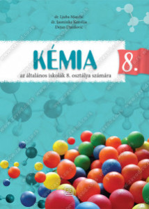 Hemija 8, udžbenik za 8. razred osnovne škole na mađarskom jeziku Zavod za udžbenike