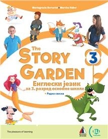 The Story Garden 3 - Radna sveska za engleski jezik za 3.razred osnovne škole Vulkan znanje