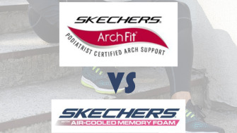 Memory Foam vs Arch Fit Skechers