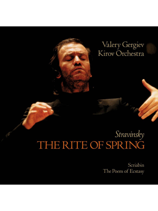 Valery Gergiev - The Rite of Spring - CD