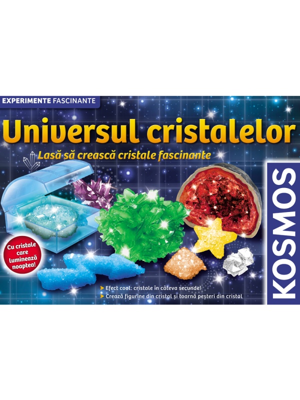 UNIVERSUL CRISTALELOR
