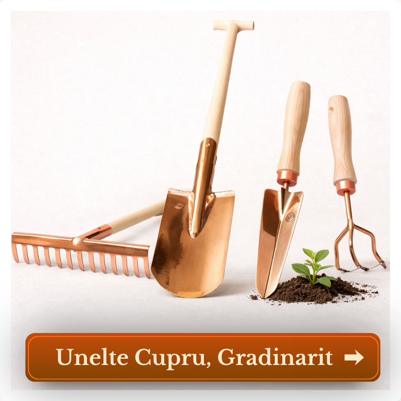 Unelte Gradinarit fabricate din Cupru