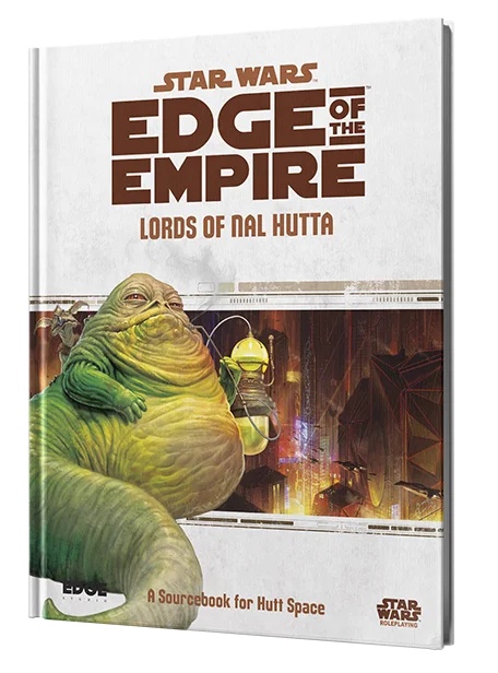 Star Wars: Edge of the Empire - Lords of Nal Hutta