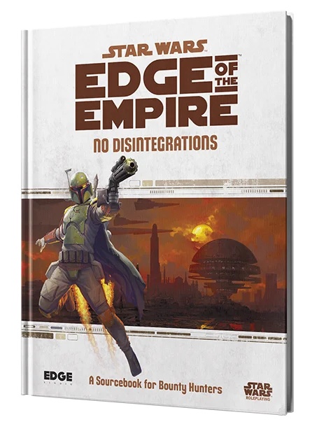Star Wars: Edge of the Empire - No Disintegrations - Img 1