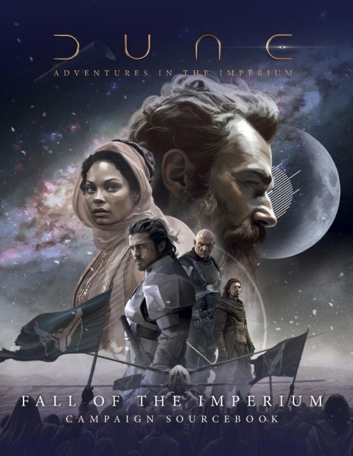 Dune: Adventures in the Imperium - Fall of the Imperium Campaign Sourcebook