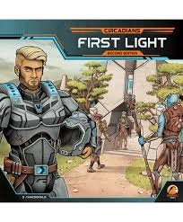 Circadians: First Light Second Edition