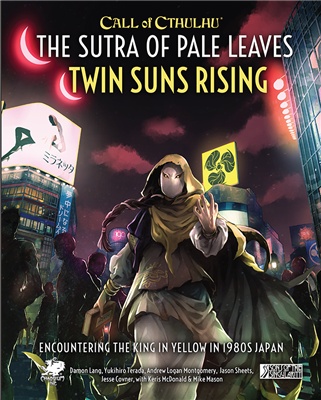Call of Cthulhu RPG The Sutra of Pale Leaves: Twin Suns Rising