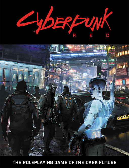 Cyberpunk Red The Roleplaying Game of the Dark Future