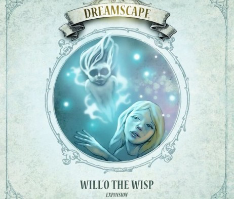 Dreamscape: Will'O the Wisp