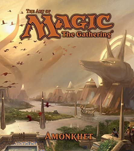 The Art of Magic The Gathering Amonkhet