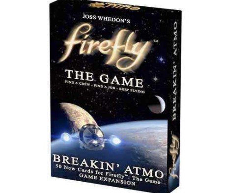 Firefly: Breaking Atmo (produs desigilat)