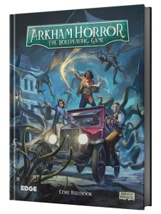 Arkham Horror: The Roleplaying Game - Core Rulebook