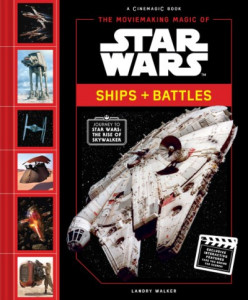 The Moviemaking Magic of Star Wars Ships + Battles