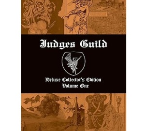 Judge's Guild: Deluxe Oversized Collector's Edition - Volume One (Hardcover)