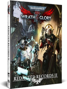 Warhammer 40,000: Wrath & Glory RPG - Redacted Records 2