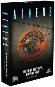 Aliens: We're in the pipe, Five by Five Expansion (Revised Edition)