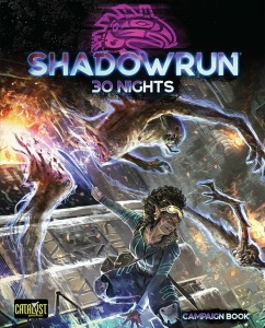 Shadowrun: 30 Nights