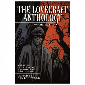 The Lovecraft Anthology Volume 2