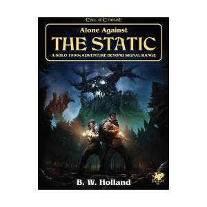 Call of Cthulhu: Alone Against The Static