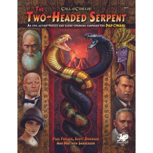 Call of Cthulhu: Pulp Cthulhu - The Two-Headed Serpent