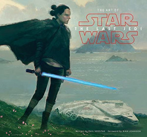 The Art of Star Wars The Last Jedi