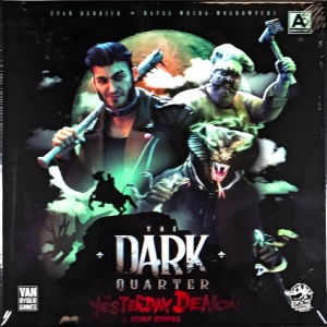 The Dark Quarter: The Yesterday Demon