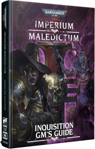 Warhammer 40,000 Roleplay: Imperium Maledictum - Inquisition GM’s Guide