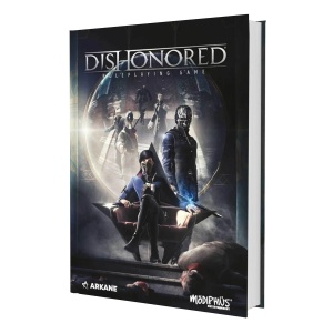 Dishonored: The Roleplaying Game - Core Rulebook