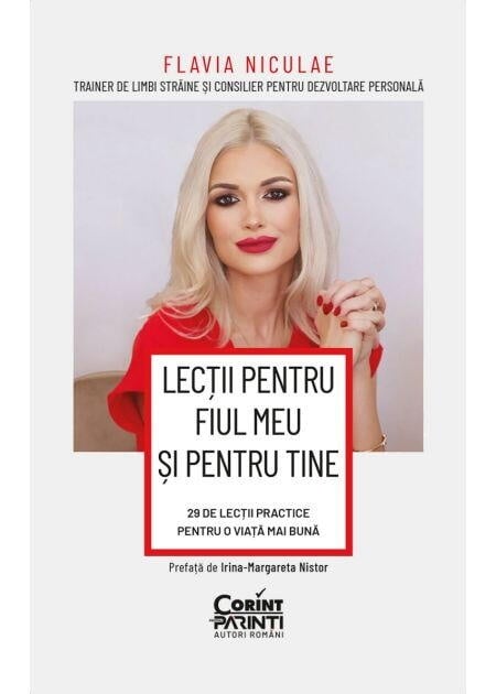 Lectii pentru fiul meu si pentru tine. 29 de lectii practice pentru o viata mai buna