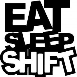 Autocolante - Eat Sleep Shift