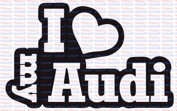 Autocolante - I Love My Audi